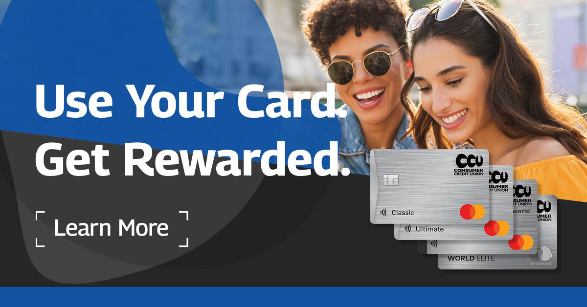 Image displaying the text 'Use Your Card. Get Rewarded.' with a 'Learn More' button, surrounded by various CCU Mastercards.
